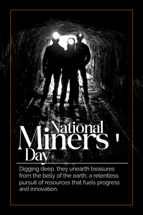 Black Modern & Minimal National Miners' Day Poster template