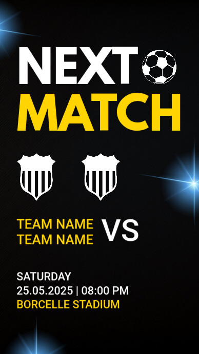 Copy of Black Modern & Minimal Next Match Instagram Story | PosterMyWall