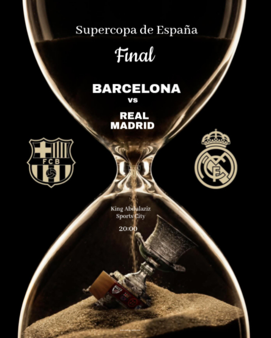 Copy of Black Modern & Minimal Real Madrid Vs Barcelona Supercopa Final ...