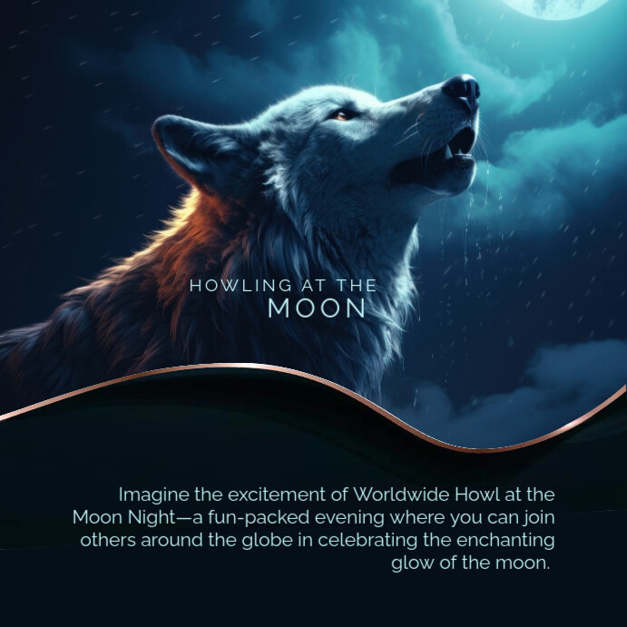 Black Modern & Minimal Howling At The Moon Instagram Post template