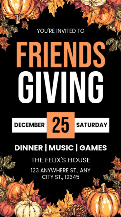 Black Modern & Minimal Orange Friendsgiving Tampilan Digital (9:16) template
