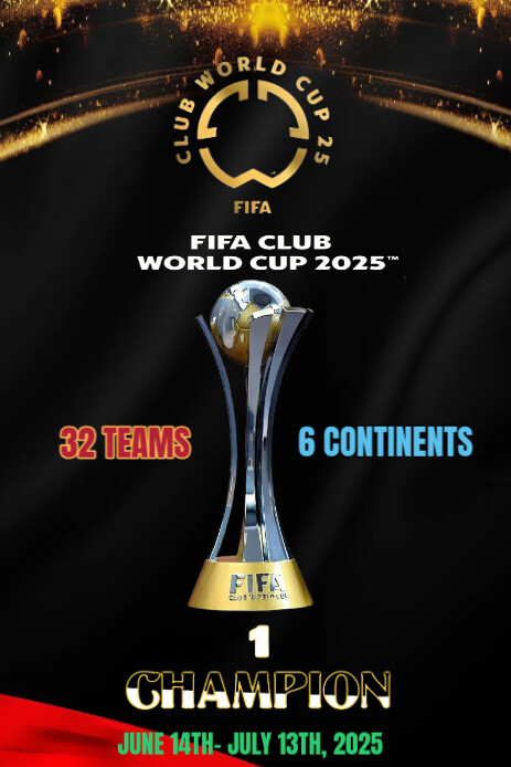 Black Modern & Minimal The Image Is A Promotional Flyer For The Fifa Club World Cup 2025 Pinterest G template