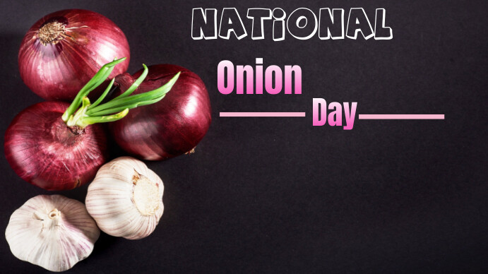 Black  National Onion Day  Youtube Channel Co template