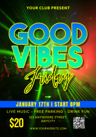 Black Neon Good Vibes Friday A2 template