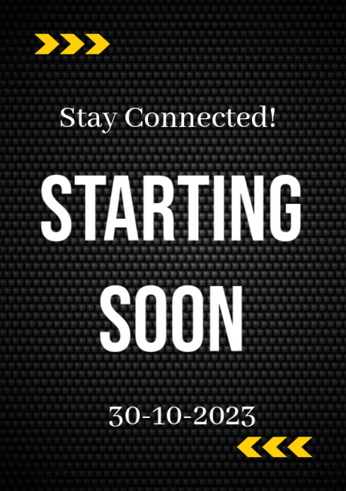 Black Neon Starting Soon Announcement A4 Template | PosterMyWall