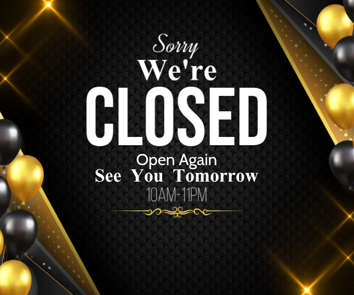 Program Closure Sign Black Professional Closed Sign Medium Rectangle Template | PosterMyWall