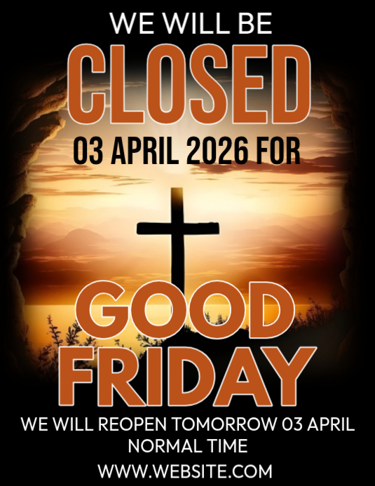 Copy of Black Professional Good Friday Closure Announcement Flyer ...