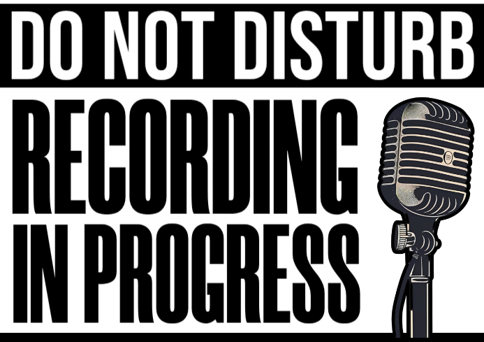 Recording In Progress Sign A4 Template | PosterMyWall