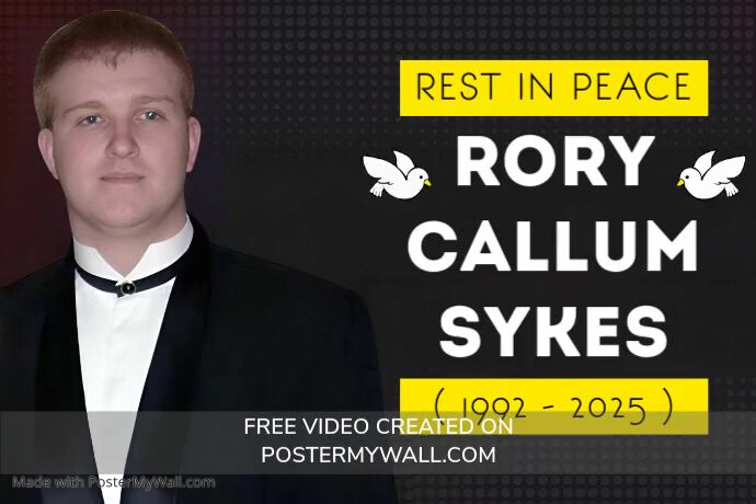 Black RIP Rory Callum Sykes Poster Template | PosterMyWall