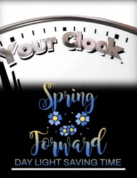 Black  Spring Forward , Day Light Saving Time Video Flyer (us Letter) Pamflet (Letter AS) template