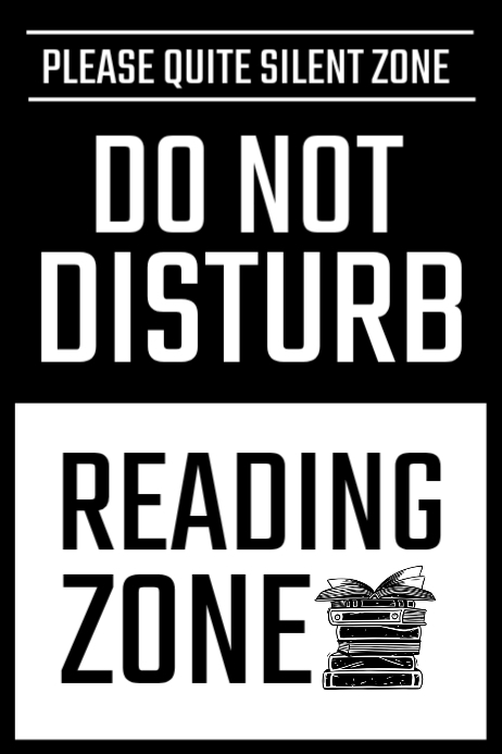Black Typographic Reading Zone Poster Template | PosterMyWall