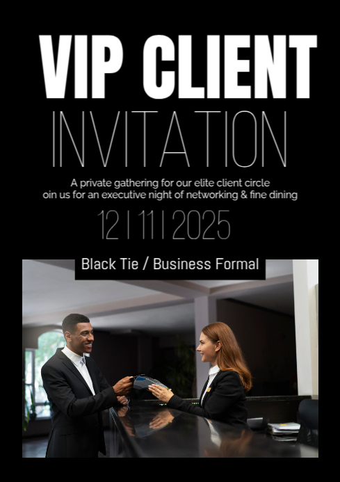 Client Invitation Black Typographic Vip Client Invitation A1 Template | PosterMyWall