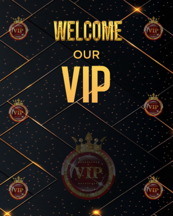 Black Typographic Welcome Our Vips Excellence • Honor • Prestige ...