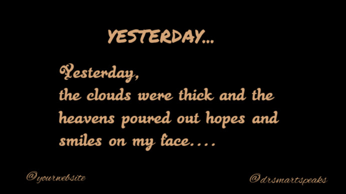 Black Typographic Yesterday Digital Display (16:9) template