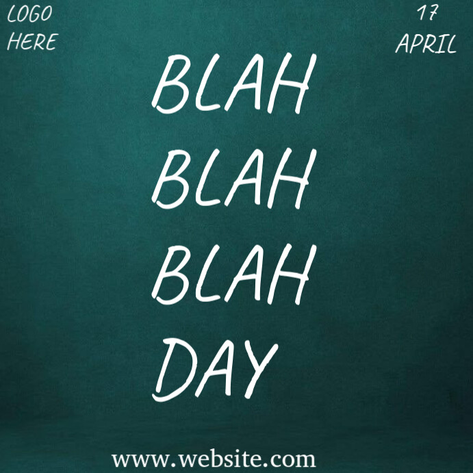 Blah blah blah day Instagram Post template