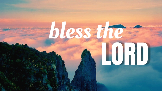 Bless The Lord Template PosterMyWall