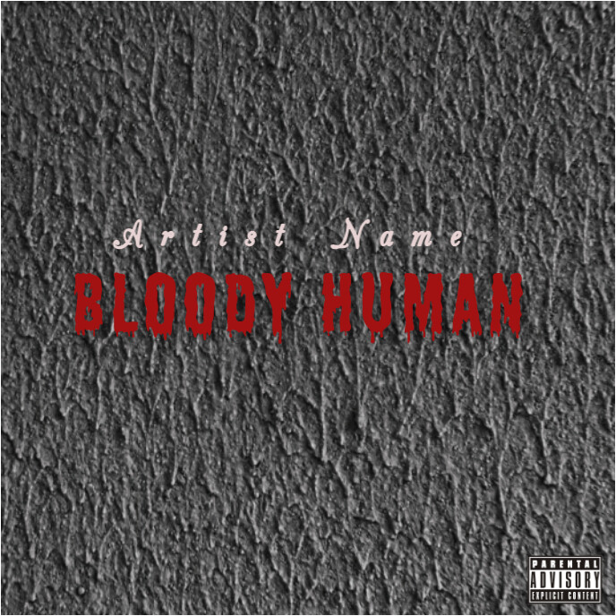 Bloody human mixtape album cover Template | PosterMyWall