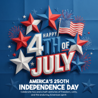 Blue 3D Independence Day Celebration Square Persegi (1:1) template
