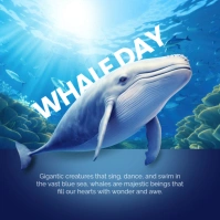 Blue 3d Whale Day Instagram Post template
