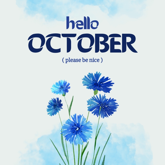 Plantilla de Blue colour hello october | PosterMyWall