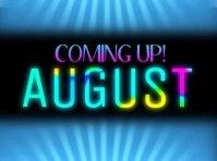 Blue  Coming Up August Video Yard Sign template