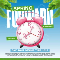 Blue Daylight Saving Time 2025 Square (1:1) template