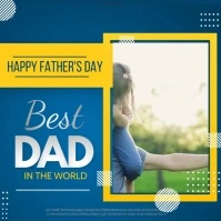 Blue  Fathers Day Square (1:1) template