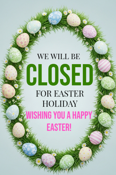 Easter Holiday Closure Posters Template | PosterMyWall