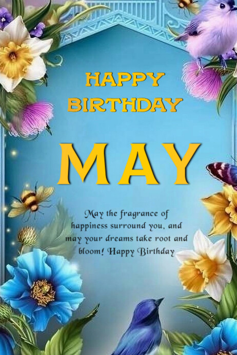 Copy of Blue Floral Happy Birthday May Poster | PosterMyWall