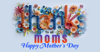 Blue Floral Mother's Day Celebration Facebook Shared Image template