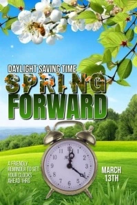 Blue Floral Spring Forward Daylight Saving  Poster template