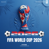 Blue Futuristic FIFA World Cup 2026 Instagram Post template