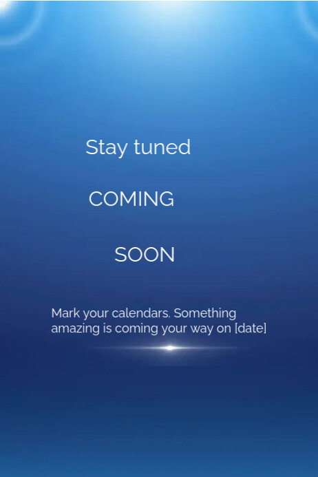 Blue Gradient Coming Soon Notice Poster Template | PosterMyWall