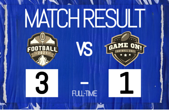 Match Statement Graphics Blue Grunge Match Result Poster Template | PosterMyWall