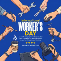 Blue Illustrative International Workers' Day Square Video Carré (1:1) template