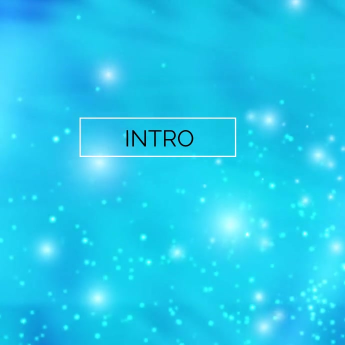 Blue intro Template | PosterMyWall