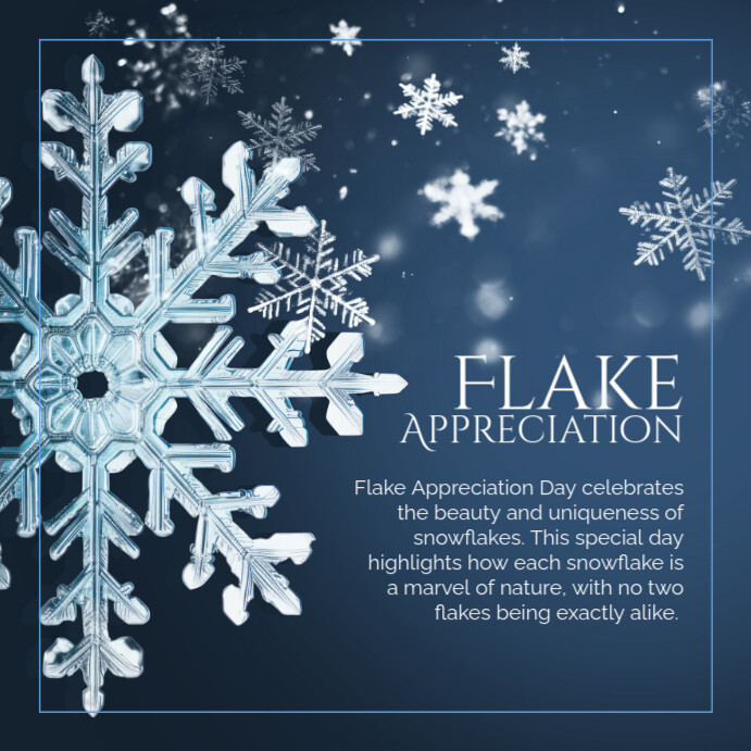 Blue Joyful Flake Appreciation Day Instagram Post template