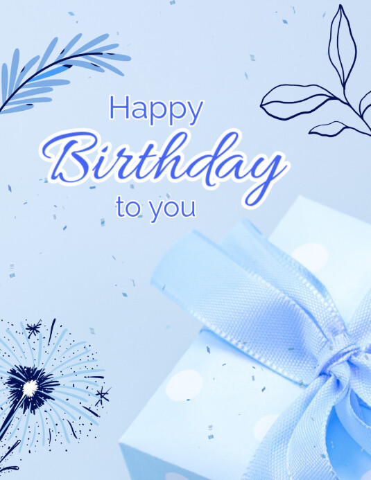 Blue Joyful Happy Birthday To You Flyer (us Letter) Template | PosterMyWall