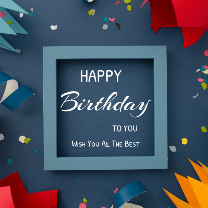 Blue Joyful Happy Birthday To You Instagram Post Template | PosterMyWall