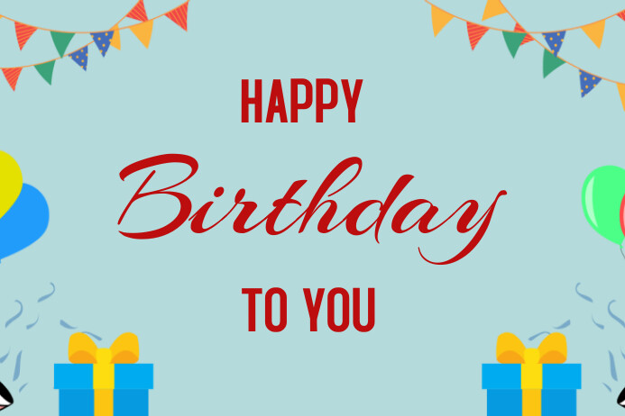 Blue Joyful Happy Birthday To You Poster Template | PosterMyWall