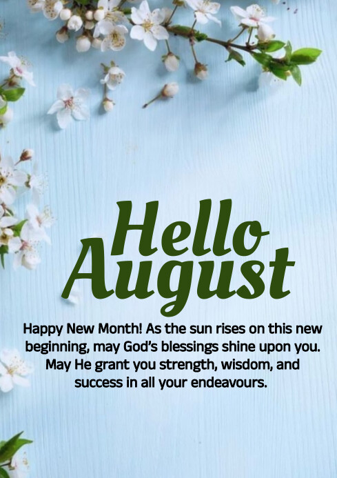 Hello August Newsletter Blue Joyful Hello August A4 Template | PosterMyWall