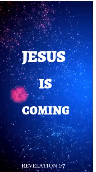 Blue Joyful Jesus Is Coming Instagram Reel template