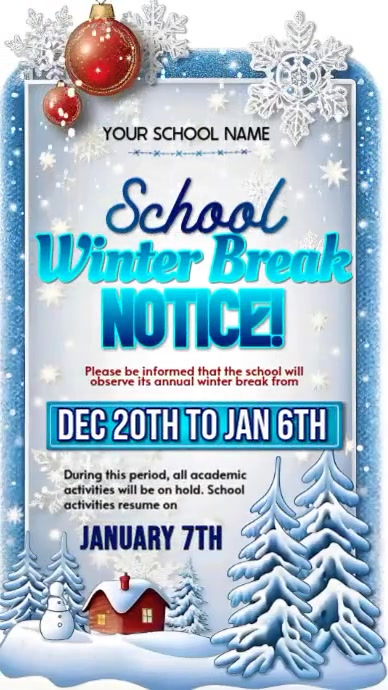 Blue Joyful School Winter Break Notice Instagram Story Template ...