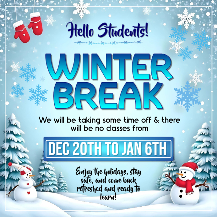 Winter Break Announcement Template | PosterMyWall