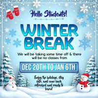 Blue Joyful School Winter Break Notice  Square (1:1) template