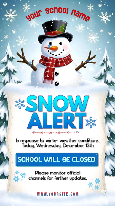 Blue Joyful Snow Alert School Closure Announcement Instagram Story ...