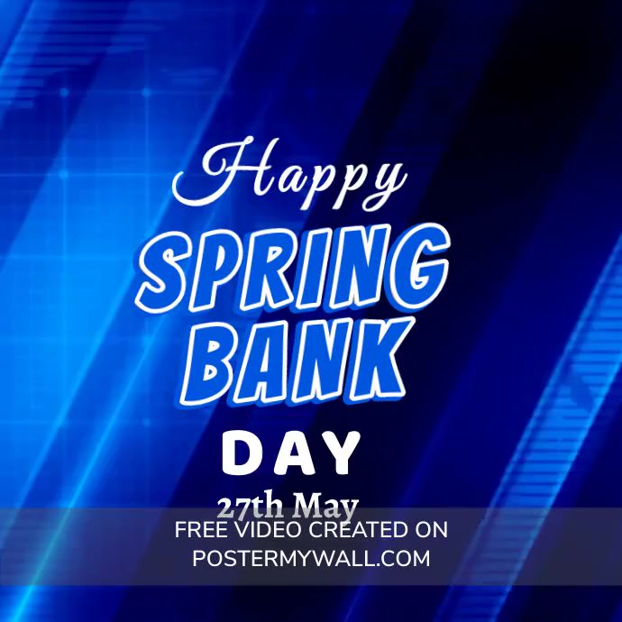 Blue Joyful Spring Bank Holiday Instagram Pos Templat | PosterMyWall