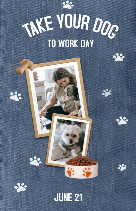 Blue Joyful Take Your Dog To Work Day Templat Template | PosterMyWall