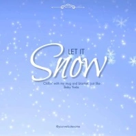 Blue Let It Snow Instagram Post template