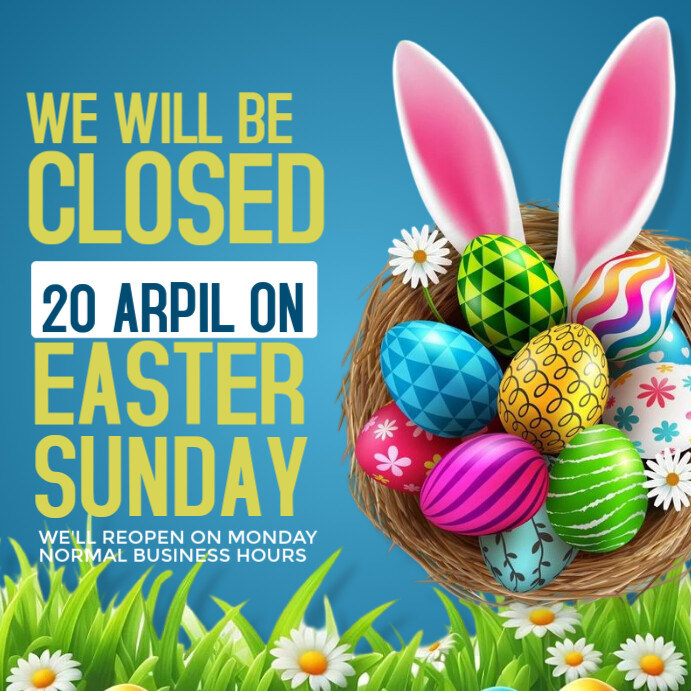 Easter Closure Message Blue Maximalist Easter Closure Notice Flyer Instagram Post Template ...